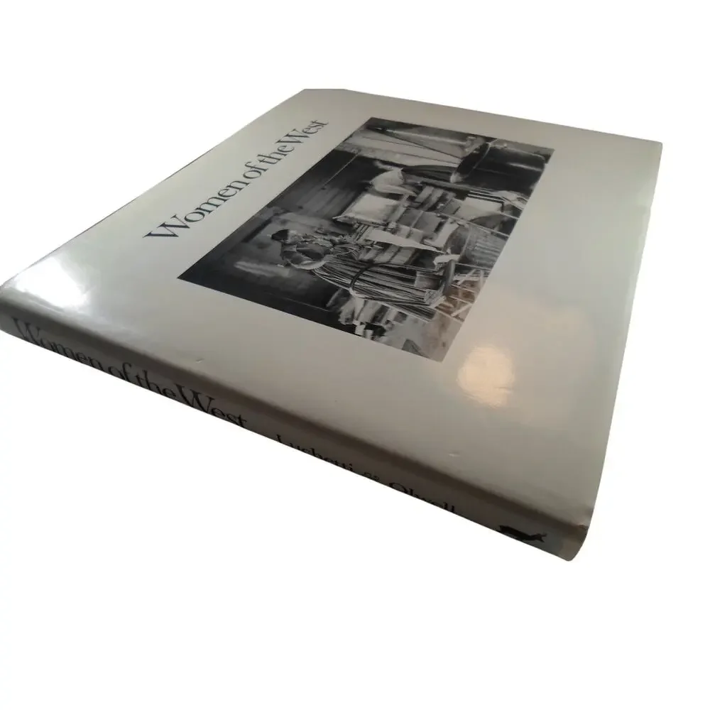 Women of the West-The Library of the American West. VTG 1982 Carol Olwell HC/DJ